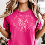 Jesus Loves You pink DTF Transfer