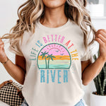 Life is Better at the River Distressed DTF Transfer