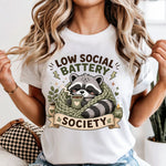 Low Social Battery Society DTF Transfer