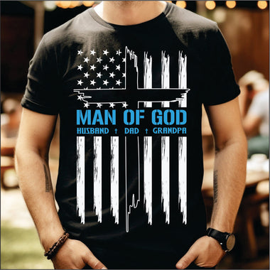 Man Of God. Husband, Dad, Grandpa