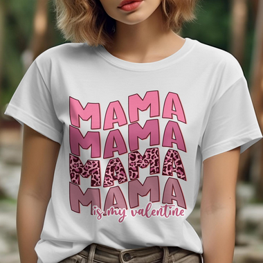 Mama is My Valentine Pink and Leopard DTF Transfer