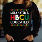 Melanated HBCU Educated DTF Transfer