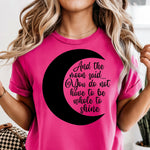 And the Moon said black DTF Transfer