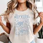 Deep Waters  I will be with you DTF Transfer