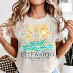 Deep Waters  I will be with you sailboat DTF Transfer