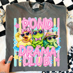 Pond Drama Club DTF Transfer