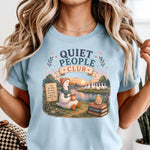 Quiet People Club DTF Transfer