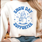 Snow Day Supporter DTF Transfer