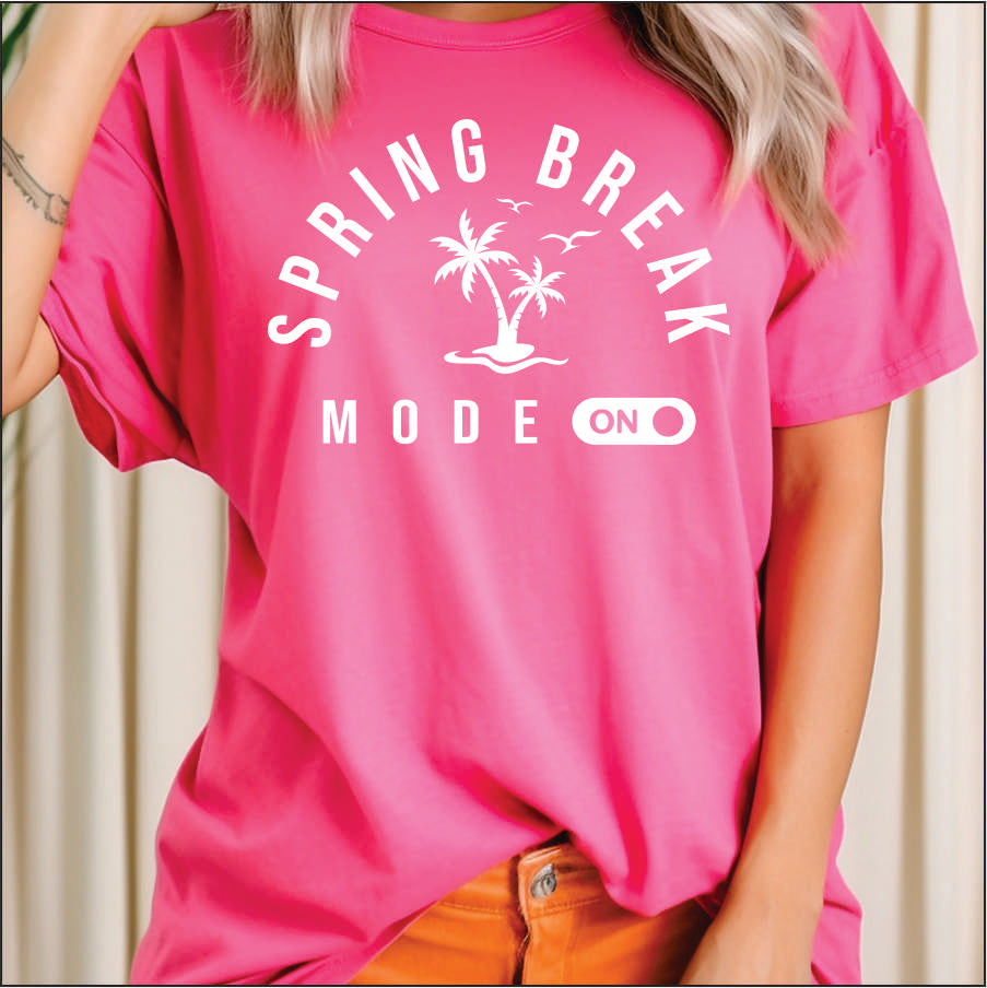 Spring Break Mode White DTF Transfer – Sweet Tee Transfers