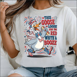 This Goose is Loose for the Red White & Booze