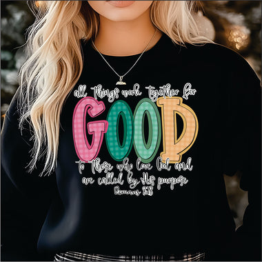 All Things Work Together for Good DTF Transfer