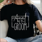 Aunt of the Groom DTF Transfer