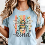 Bee Kind with bee and stripes DTF Transfer