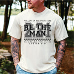 Be the Man He Called You to Be