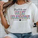 Blessed to be Called Great Grandmom DTF Transfer