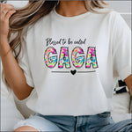 Blessed to be Called Gaga DTF Transfer