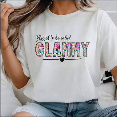 Blessed to be Called Glammy DTF Transfer