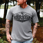 Blue Collar Degenerate