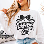 Currently Crashing Out black print