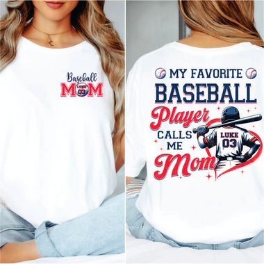 Custom My Favorite Player Calls Me Mom w name & number