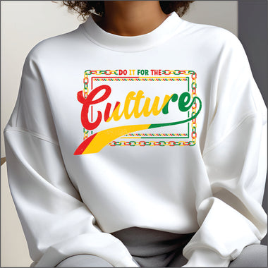 Do it for the Culture DTF Transfer