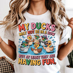 My Ducks May Not Be in a Row DTF Transfer DTF Heat Press Transfer from Sweet Tee Transfers