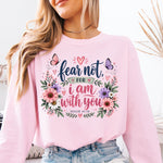 Fear Not for I Am with You Isaiah 41:10 Floral Butterfly DTF Transfer DTF Heat Press Transfer from Sweet Tee Transfers