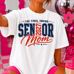 The Final Inning Senior 2027 Baseball Mom DTF Transfer DTF Heat Press Transfer from Sweet Tee Transfers