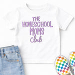 The Homeschool Moms Club DTF Transfer DTF Heat Press Transfer from Sweet Tee Transfers