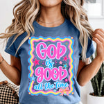 God Is Good All the Time DTF Transfer DTF Heat Press Transfer from Sweet Tee Transfers