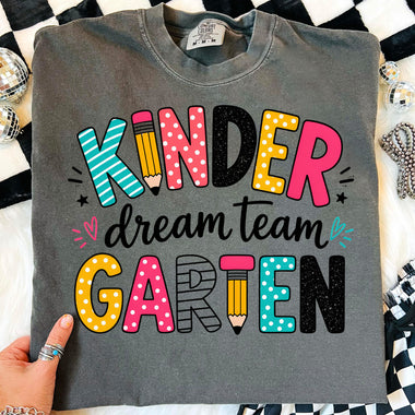 Kindergarten Dream Team DTF Transfer DTF Heat Press Transfer from Sweet Tee Transfers