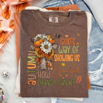 Autumn Is God's Way of Showing Us How Beautiful Change Can Be DTF Transfer DTF Heat Press Transfer from Sweet Tee Transfers