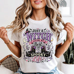 Just a Witch Living My Best Spooky Life DTF Transfer DTF Heat Press Transfer from Sweet Tee Transfers