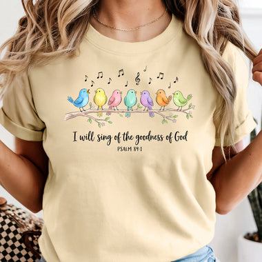 I Will Sing of the Goodness of God Birds DTF Transfer DTF Heat Press Transfer from Sweet Tee Transfers
