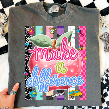 Make a Difference Apple DTF Transfer DTF Heat Press Transfer from Sweet Tee Transfers
