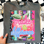 Make a Difference Apple DTF Transfer DTF Heat Press Transfer from Sweet Tee Transfers