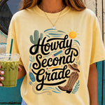 Howdy Second Grade DTF Transfer DTF Heat Press Transfer from Sweet Tee Transfers