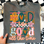 God Is Good All the Time DTF Transfer DTF Heat Press Transfer from Sweet Tee Transfers
