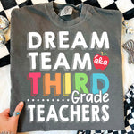 Dream Team Third Grade Teachers DTF Transfer DTF Heat Press Transfer from Sweet Tee Transfers