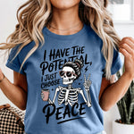 I Have the Potential I Just Choose Peace DTF Transfer DTF Heat Press Transfer from Sweet Tee Transfers