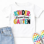Kindergarten Dream Team DTF Transfer DTF Heat Press Transfer from Sweet Tee Transfers
