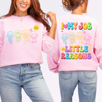 I Love My Job for All the Little Reasons DTF Transfer DTF Heat Press Transfer from Sweet Tee Transfers
