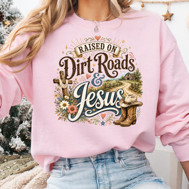 Raised on Dirt Roads and Jesus DTF Transfer DTF Heat Press Transfer from Sweet Tee Transfers
