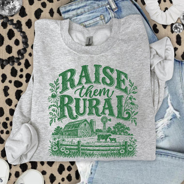 Raise Them Rural Green DTF Transfer DTF Heat Press Transfer from Sweet Tee Transfers