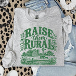 Raise Them Rural Green DTF Transfer DTF Heat Press Transfer from Sweet Tee Transfers