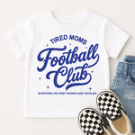 Tired Moms Football Club Blue DTF Transfer DTF Heat Press Transfer from Sweet Tee Transfers