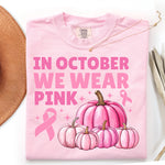 In October We Wear Pink with Pumpkins DTF Transfer DTF Heat Press Transfer from Sweet Tee Transfers