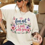 Fear Not for I Am with You Isaiah 41:10 Floral Butterfly DTF Transfer DTF Heat Press Transfer from Sweet Tee Transfers