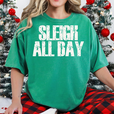 Sleigh All Day DTF Transfer DTF Heat Press Transfer from Sweet Tee Transfers