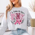 Breast Cancer Awareness in October We Wear Pink DTF Transfer DTF Heat Press Transfer from Sweet Tee Transfers